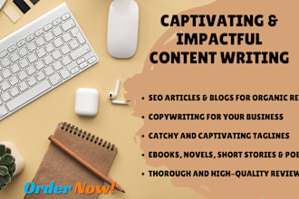 do captivating, impactful, SEO content writing