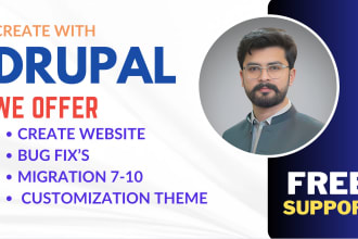 develop fix upgrade migrate and customized drupal website