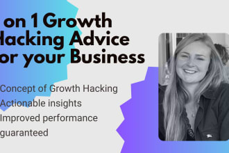 give you hands on growth hacking advice