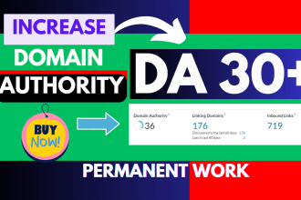 increase website authority score 30 plus from any point