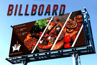 design a billboard, yard sign, signage, signboard, vinyl sign or banner ads