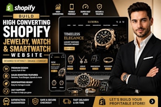 build high converting shopify jewelry watch and smartwatch website