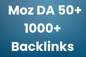 build 1000 moz da 50 blog comment backlinks