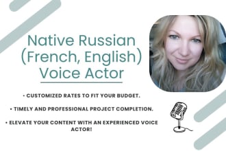 professionally record female voiceovers in russian, french, and english