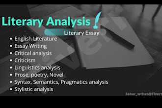 write literary analysis of any literary work, literary essay, poem, novels, etc