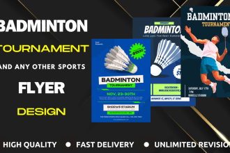 design professional badminton tournament, charity golf, and sports event flyers