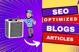 write hvac, plumbing, construction, home repair SEO blogs
