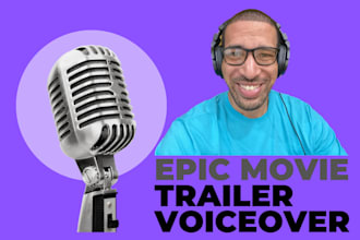 record an epic movie trailer voiceover