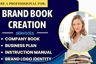 write brand book, design instruction manual guide book, business plan, logo