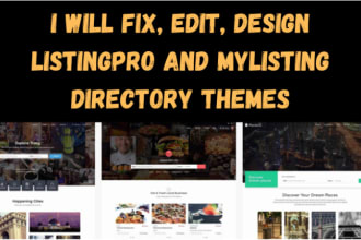 fix, edit, design listingpro and mylisting directory themes