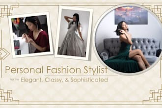 be your personal stylist for elegance and class