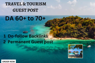 do provide guest posts  on travel and tourism sites
