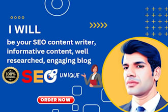 be your SEO content writer, informative content, well researched, engaging blog