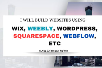 create websites and promotional pages on weebly, webflow, wix and wordpress