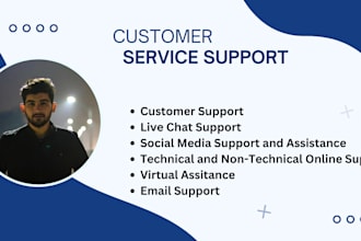 provide customer service support, virtual assistant, email support
