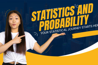 assist with probability and statistics, business statistics projects