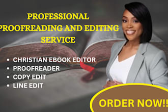 be your professional christian ebook proofreader and developmental editor