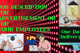 write attractive job description for your employee and advetisement
