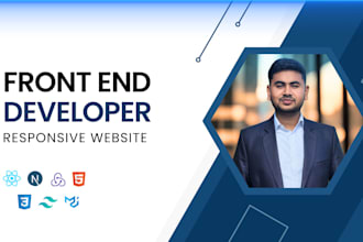 be a react front end developer, responsive frontend development