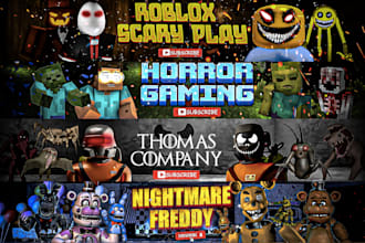 make banner and logo youtube twitch gaming horror,minecraft,roblox, fnaf