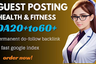 do health and fitness guest post with on high authority backlink