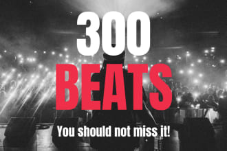 give you my 300 rap beats to rap on