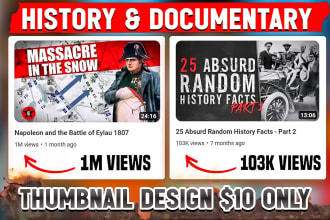 design youtube thumbnail for history and documentary channels in 10 hours