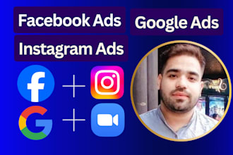 set up, manage facebook ads , instagram ads , and google ads marketing business