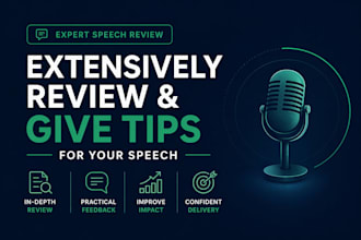 extensively review and give tips for your speech
