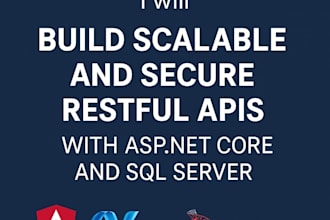 build scalable and secure restful apis with aspnet core and sql server