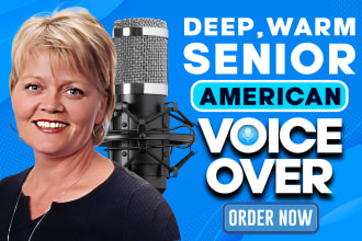create a warm deep senior american female voiceover