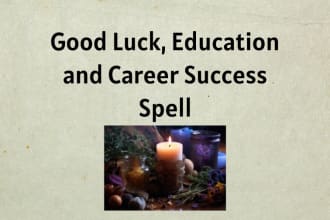 offer good luck education and career success spell