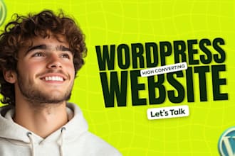 create, design, redesign, revamp wordpress website as wordpress developer