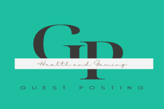 do health and gaming guest post on high ranked sites