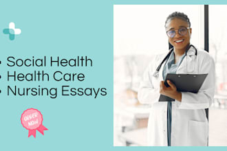 write social care, health and nursing essays