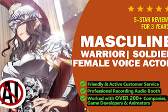 do masculine female warrior knight soldier voice over act