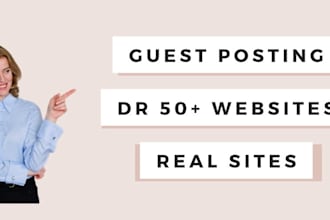 do a guest post on DR 50 sites