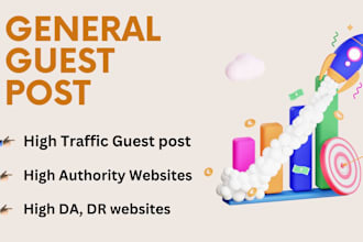 publish guest post backlinks on high authority and high traffic general websites