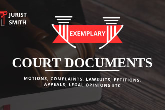 draft court motion, lawsuit, complaint, petition, appeal, nda, or court document