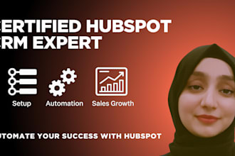 set up, optimize, and automate your hubspot CRM