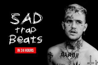 make sad emo trap rap beats, lil peep type beat in 24 hours