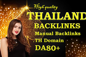make top quality thai SEO link building DR authority  high da backlinks