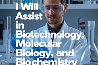 assist in biotechnology, molecular biology, and biochemistry