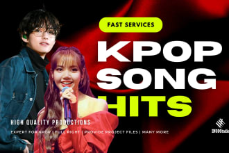 produce kpop music with edm, pop, rock style in 24 hours