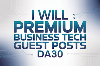 premium business tech guest posts da30