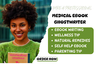 ghostwrite medical ebook and book, health, fitness, ebook writer and ghostwriter