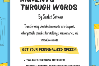 craft memorable speeches for weddings, birthdays, and anniversaries