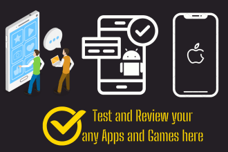 professionally test and review your apps and games
