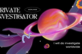 be your private investigator worldwide