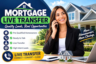 mortgage lead generation and qualified live transfer services